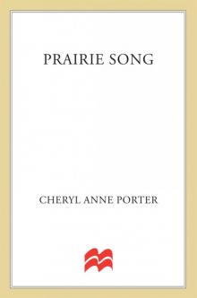 Prairie Song Read online