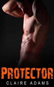 Protector #6 (A Navy SEAL Military Romance) Read online