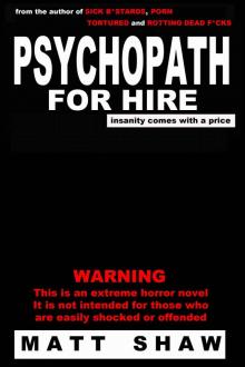 Psychopath for Hire: A Novel of Extreme Horror Read online