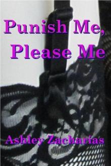 Punish Me, Please Me Read online