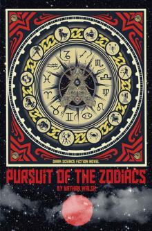 Pursuit of the Zodiacs Read online