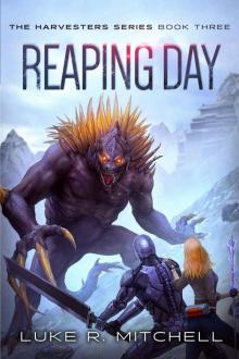 Reaping Day: Book Three of the Harvesters Series Read online