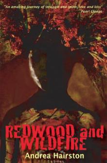 Redwood and Wildfire Read online