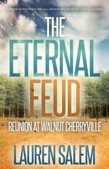 Reunion at Walnut Cherryville (The Eternal Feud Book 1) Read online