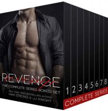Revenge: The Complete Series (Erotic Rock Star Suspense Romance) Read online