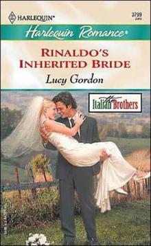 Rinaldo’s Inherited Bride Read online
