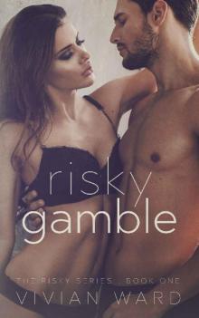 Risky Gamble Read online