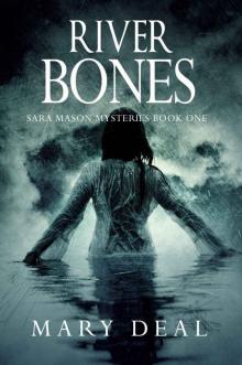 River Bones (Sara Mason Mysteries Book 1) Read online