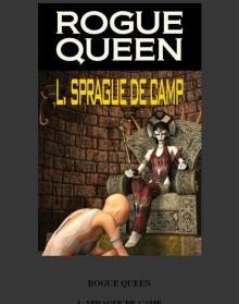 Rogue Queen Read online