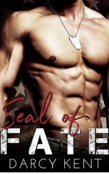 SEAL of Fate: A Navy SEAL Romance Read online