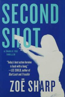 Second Shot: A Charlie Fox Thriller Read online