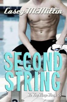 Second String (In Too Deep #3) Read online