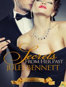 Secrets from Her Past: Scandalous, Book 2 Read online