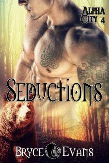 Seductions (Alpha City Book 4) Read online