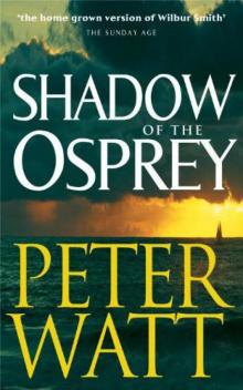 Shadow of the Osprey: The Frontier Series 2 Read online