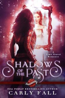 Shadows of the Past (A Time Travel Romance) Read online
