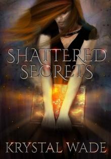 Shattered Secrets Read online