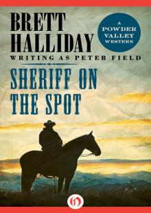 Sheriff on the Spot Read online