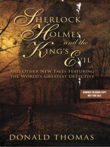 Sherlock Holmes and the King's Evil: And Other New Tales Featuring the World's Greatest Detective Read online