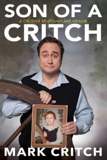 Son of a Critch Read online