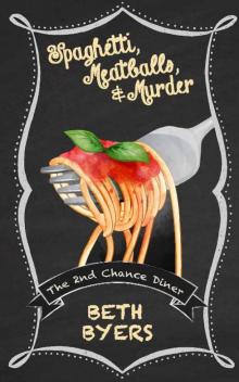 Spaghetti, Meatballs, & Murder Read online