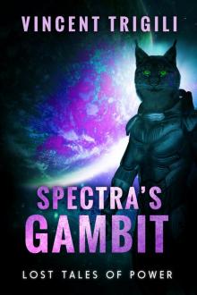 Spectra's Gambit Read online