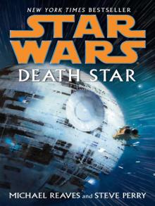 Star Wars: Death Star Read online