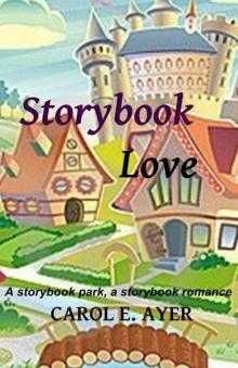 Storybook Love: A Storybook Park Romance