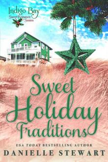 Sweet Holiday Traditions (Indigo Bay Sweet Romance Series) Read online