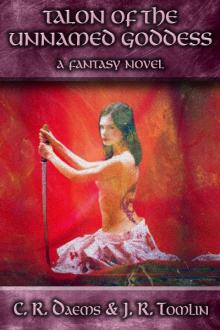 Talon of the Unnamed Goddess, a Fantasy Adventure Read online