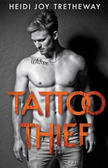 Tattoo Thief (BOOK 1) Read online