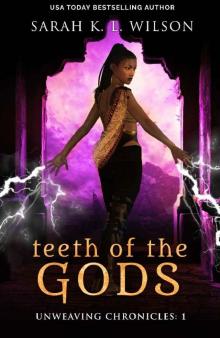 Teeth of the Gods Read online