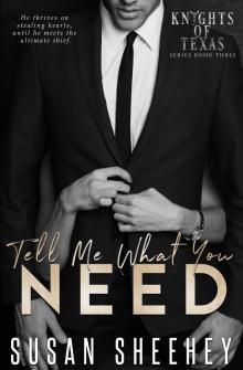 Tell Me What You Need Read online