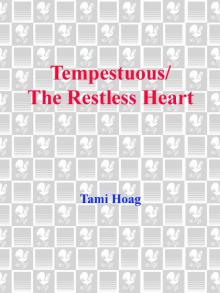 Tempestuous/Restless Heart Read online