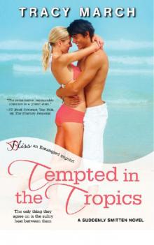 Tempted in the Tropics Read online