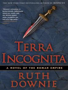 Terra Incognita: A Novel of the Roman Empire Read online