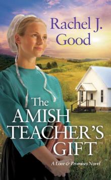 The Amish Teacher's Gift Read online