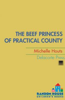 The Beef Princess of Practical County Read online