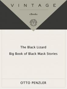The Black Lizard Big Book of Black Mask Stories (Vintage Crime/Black Lizard Original)