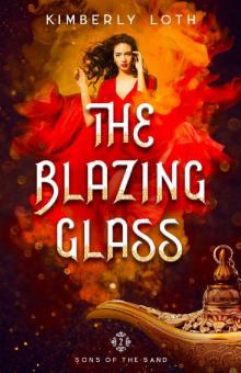 The Blazing Glass Read online