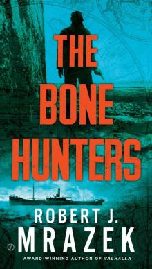 The Bone Hunters Read online