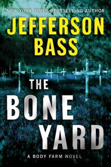 The Bone Yard bf-6 Read online