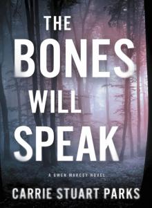 The Bones Will Speak Read online