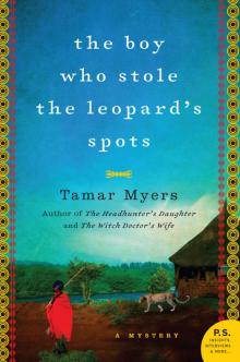 The Boy Who Stole the Leopard's Spots Read online