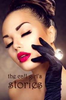The Call Girl' s Stories Read online
