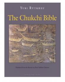 The Chukchi Bible Read online