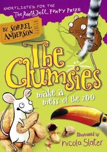 The Clumsies Make a Mess of the Zoo Read online