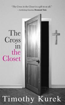 The Cross in the Closet