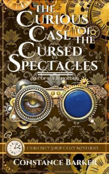 The Curious Case of the Cursed Spectacles Read online