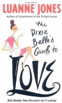 The Dixie Belle's Guide to Love Read online
